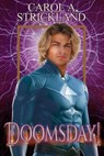 Doomsday! - Carol A. Strickland - 9781941318706