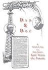 Dad & Doc, with Harry Harter's East Texas Oil Parade - Michelle M. Haas - 9781941324073