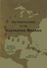 The Complete Story of the Galveston Horror - John Coulter - 9781941324158