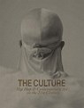 The Culture: Hip Hop & Contemporary Art in the 21st Century - Asma Naeem - 9781941366547