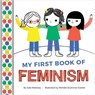 My First Book of Feminism - Julie Merberg - 9781941367940