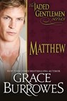 Matthew - Grace Burrowes - 9781941419182