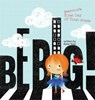 Be Big! - Katie Kizer - 9781941434833