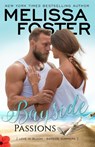 Bayside Passions - Melissa Foster - 9781941480762