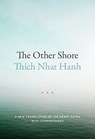 The Other Shore - Thich Nhat Hanh - 9781941529140