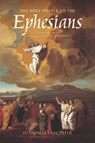 The Holy Epistle to the Ephesians - D. Thomas Lancaster - 9781941534960