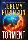 Torment - Jeremy Robinson - 9781941539675