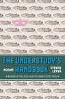 The Understudy's Handbook - Steven Leyva - 9781941551226