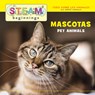 Pet Animals Bilingual/Mascotas - Steve Metzger - 9781941609613