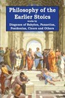 Philosophy of the Earlier Stoics - Panaetius - 9781941667095
