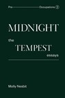 Midnight: The Tempest Essays - Molly Nesbit - 9781941753149