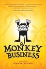Monkey Business - CRUTCHER,  Landon - 9781941758878