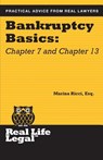 Bankruptcy Basics: Chapter 7 and Chapter 13 - Marina Ricci Esq - 9781941760222