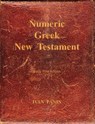 Numeric Greek New Testament - Ivan Panin - 9781941776278