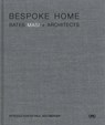 Bespoke Home - Harry Bates ; Paul Masi - 9781941806395