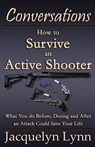 How to Survive an Active Shooter - LYNN,  Jacquelyn - 9781941826140