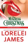 Mistress Christmas - Lorelei James - 9781941869673