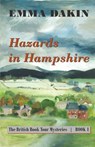 Hazards in Hampshire - Emma Dakin - 9781941890608