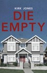 Die Empty - JONES,  Kirk - 9781941918234