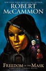 Freedom of the Mask - Robert McCammon - 9781941971130