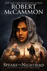 Speaks the Nightbird - Robert McCammon - 9781941971536
