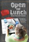 Open for Lunch - Robin Russell Gaiser - 9781942016403