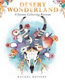 Desert Wonderland - Rachel Reinert - 9781942021544