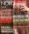 Noro Silk Garden - Sixth&Spring Books - 9781942021902
