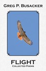 Flight - Greg P Busacker - 9781942168331