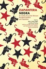 Zapantera Negra - Marc James Leger ; David Tomas - 9781942173557