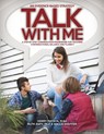 Talk with Me - Kerry Mataya ; Ruth Aspy ; Hollis Shaffer - 9781942197324