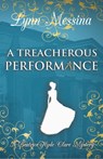 Messina, L: Treacherous Performance - Lynn Messina - 9781942218753