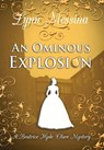 Messina, L: Ominous Explosion - Lynn Messina - 9781942218807