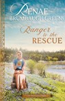Ranger to the Rescue - Renae Brumbaugh Green - 9781942265191