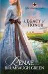 Legacy of Honor - Renae Brumbaugh Green - 9781942265238