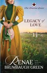 Legacy of Love - Renae Brumbaugh Green - 9781942265573