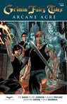 Grimm Fairy Tales Arcane Acre Volume 4 - SHAND,  Patrick - 9781942275428