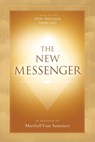 The New Messenger - SUMMERS,  Marshall Vian - 9781942293170