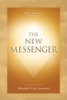 The New Messenger - Marshall Vian Summers - 9781942293187