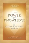 The Power of Knowledge - Marshall Vian Summers - 9781942293446