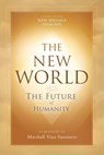 The New World - Marshall Vian Summers - 9781942293460