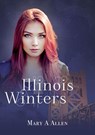 Illinois Winters - Mary A. Allen - 9781942320227