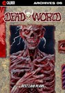 Deadworld Archives -  - 9781942351290