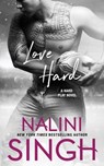 Love Hard - Nalini Singh - 9781942356691
