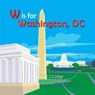 W Is for Washington, DC - Maria Kernahan - 9781942402305