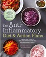 The Anti-Inflammatory Diet & Action Plans - Sondi Bruner ; Dorothy Calimeris - 9781942411253