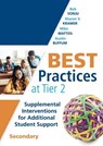 Best Practices at Tier 2: Supplemental Interventions for Additional Student Support, Secondary (Rti Tier 2 Intervention Strategies for Secondary Schoo - Bob Sonju - 9781942496847