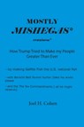 Mostly Mishegas - Joel Cohen - 9781942500711