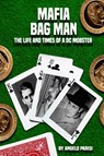 MAFIA BAG MAN - Angelo Parisi - 9781942500865