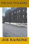 The Day Stalkers - Joe Rainone - 9781942500995